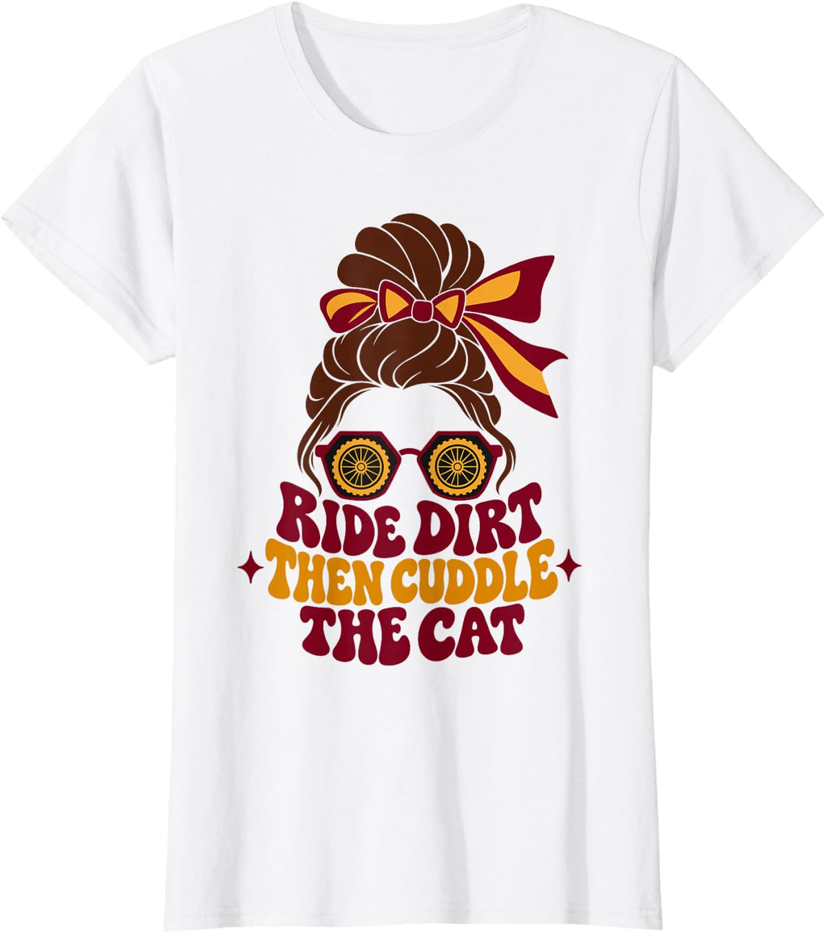 Dirt Bike Mom Ride Dirt Then Cuddle The Cat Humor Motocross T-Shirt - White