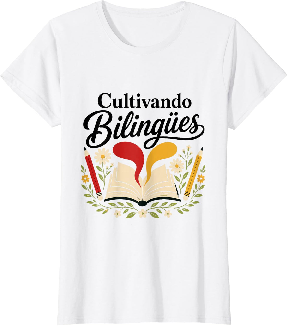 Spanish Teacher Cultivando Bilingues Book T-Shirt - White