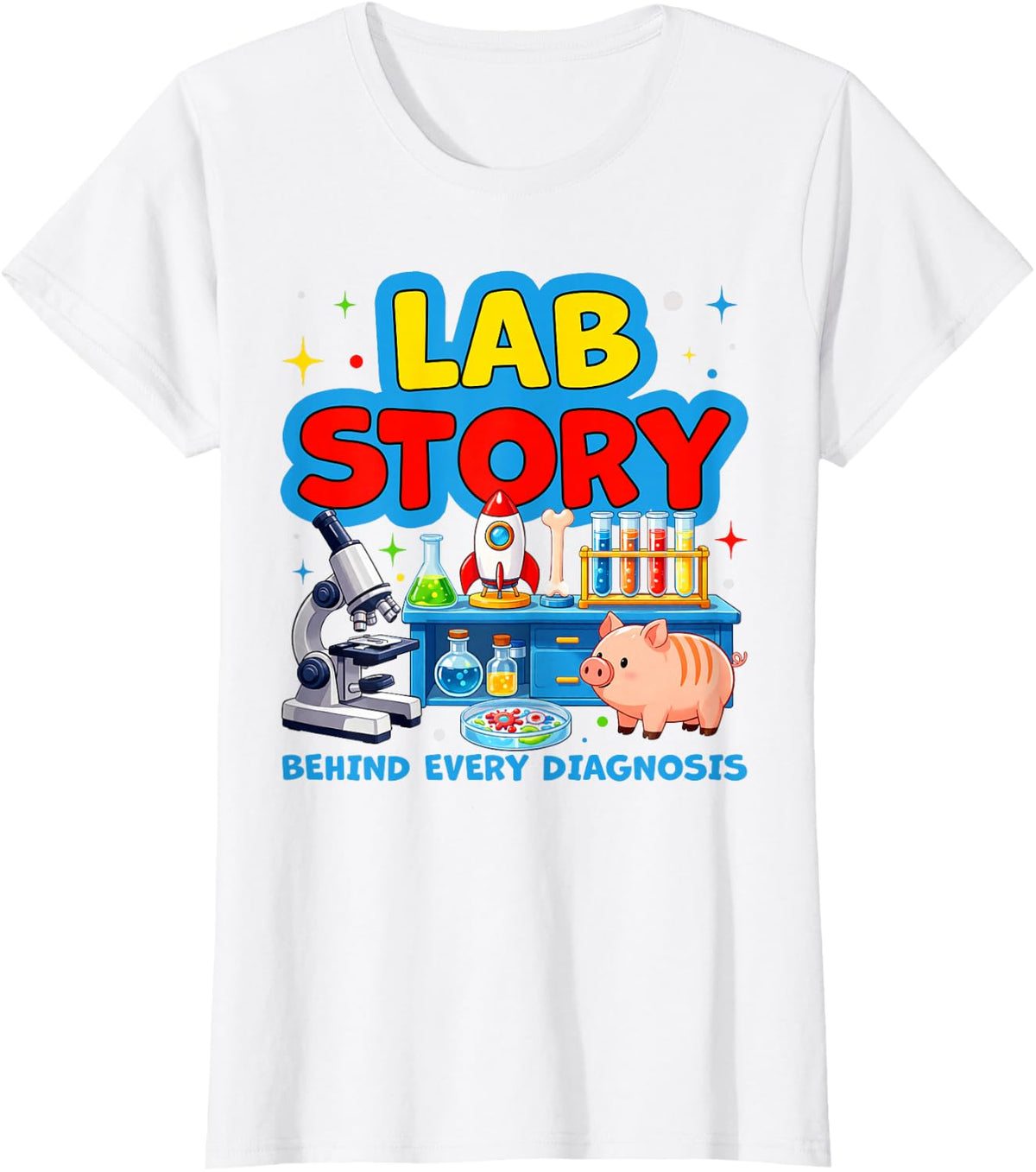 Funny Lab Story Lab Week Medical Laboratory Technician Team T-Shirt - White