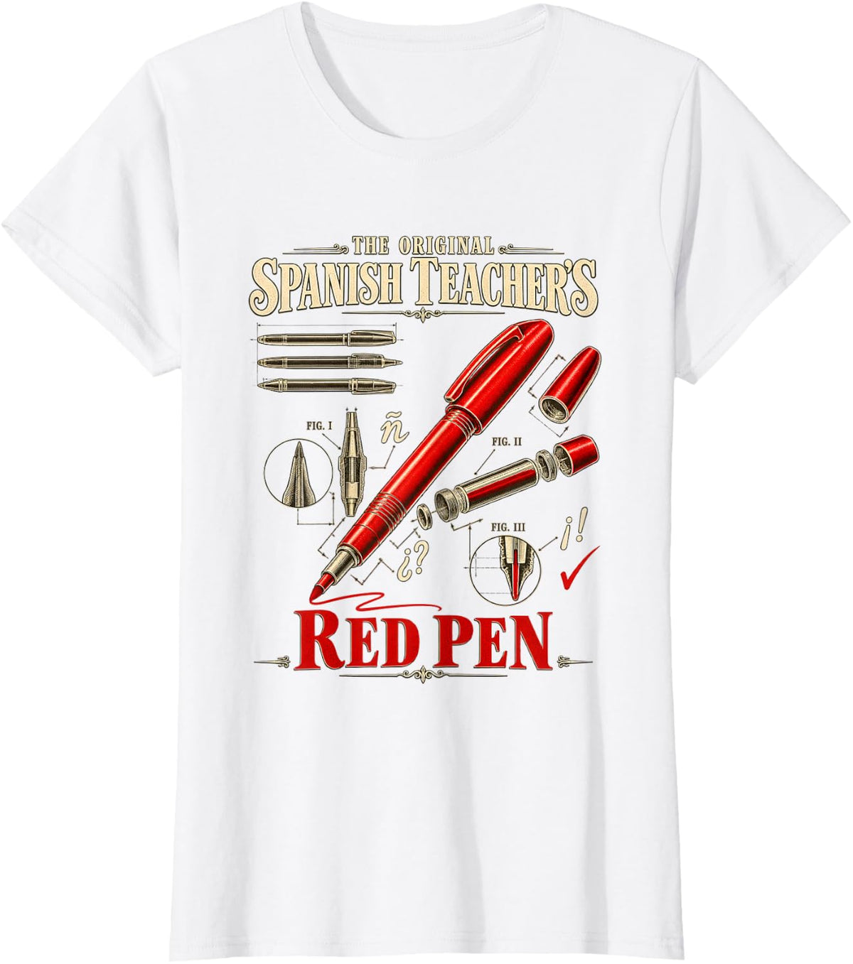 Spanish Teacher Red Pen Vintage Patent Drawing T-Shirt - White