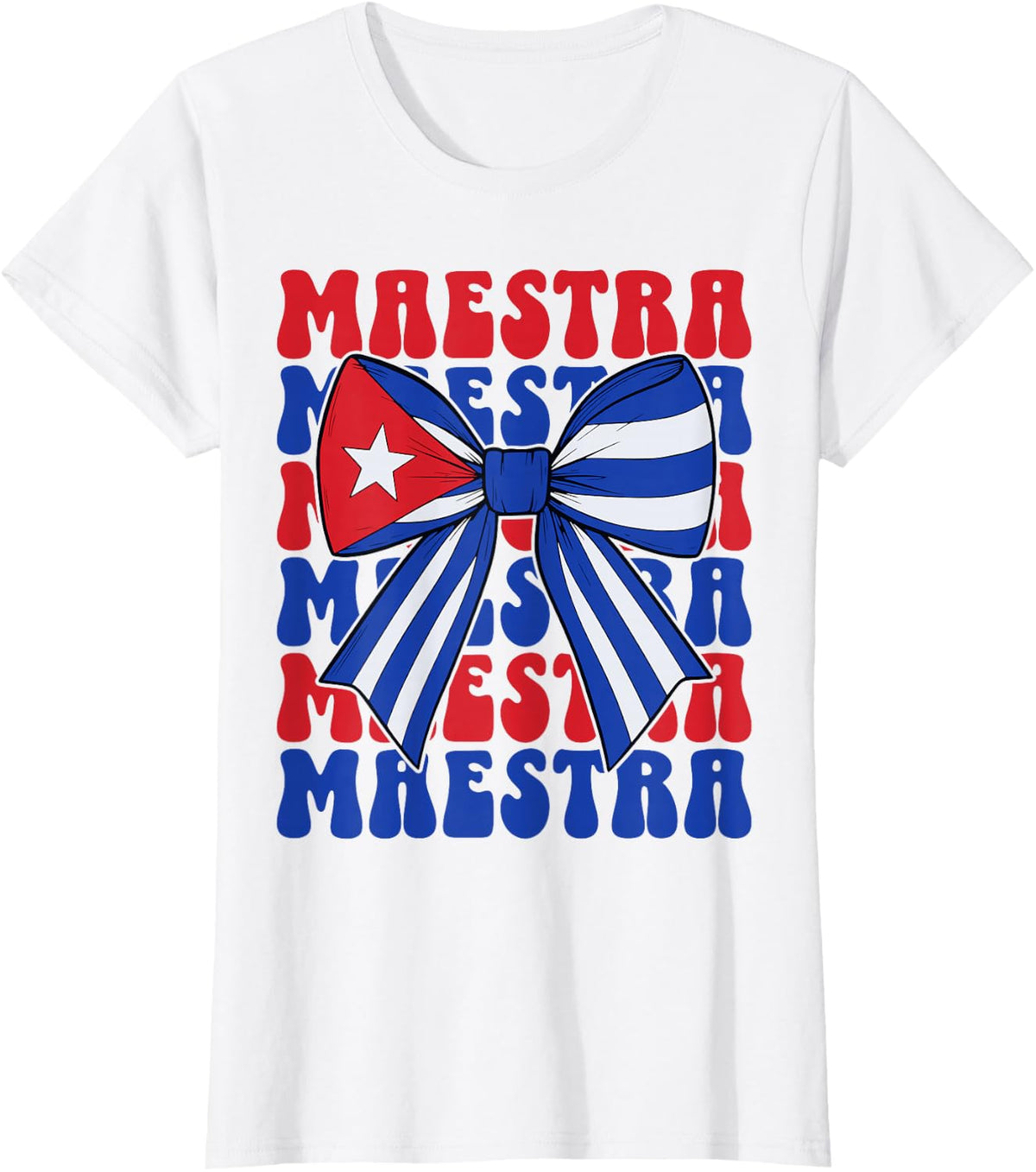 Cuban Maestra Coquette Bow Cuban Flag Spanish Teacher T-Shirt - White