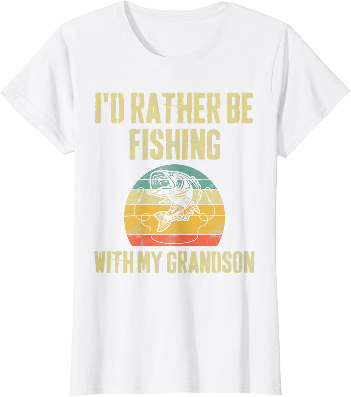 I'd Rather Be Fishing With My Grandson Funny Fisherman T-Shirt - White