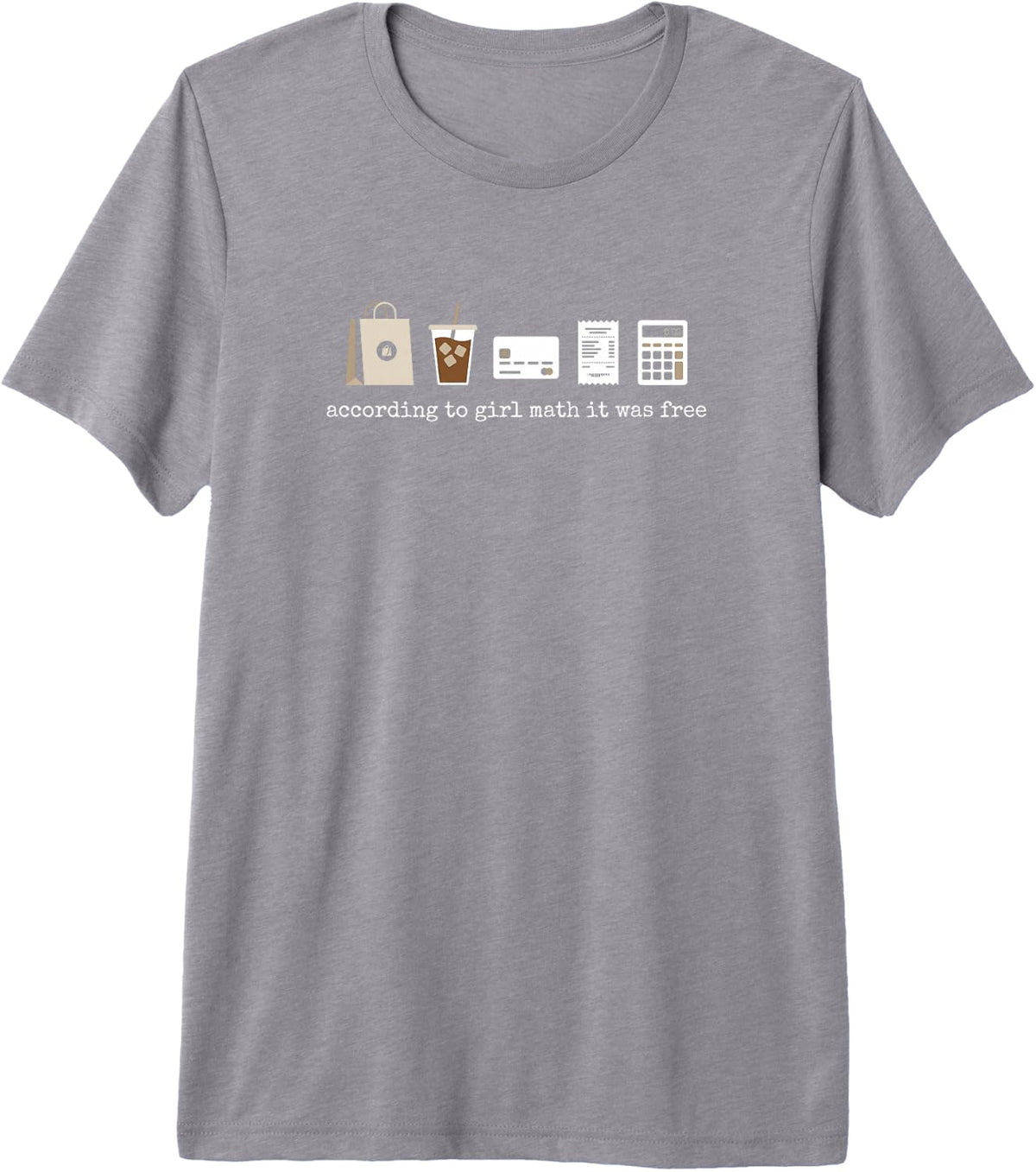 According to Girl Math It was Free Budget Finance Shopping Premium Tri-Blend T-Shirt - Storm