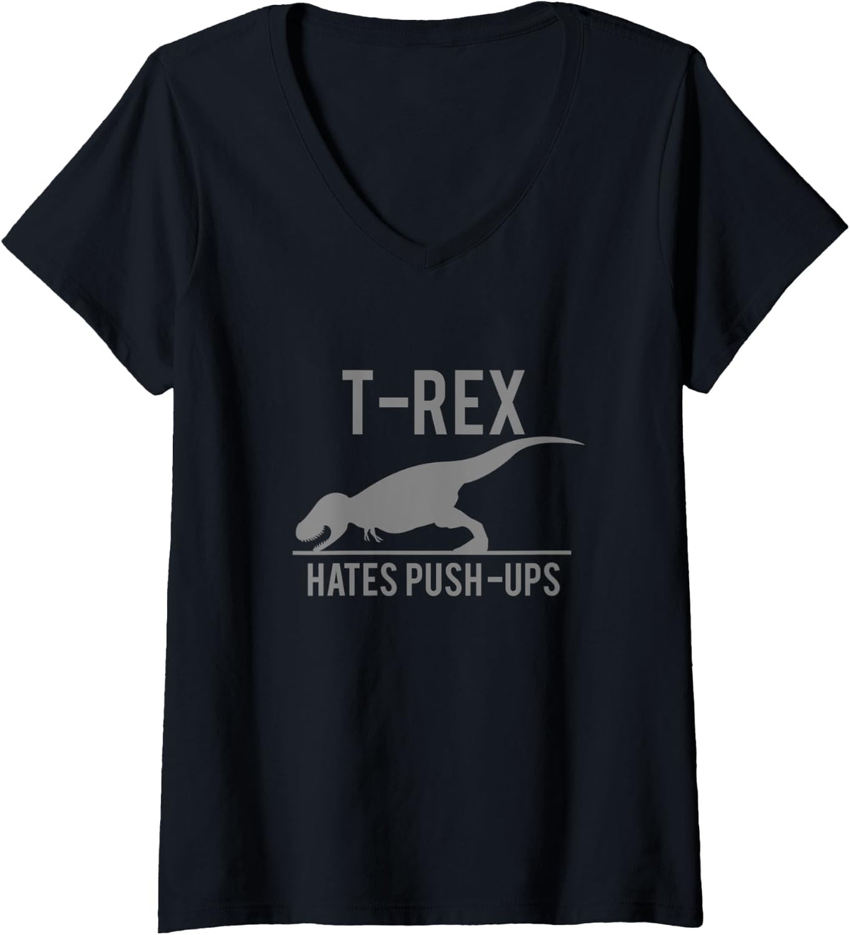 Womens Trex Hates Pushups Gym Fitness Workout V-Neck T-Shirt - Black