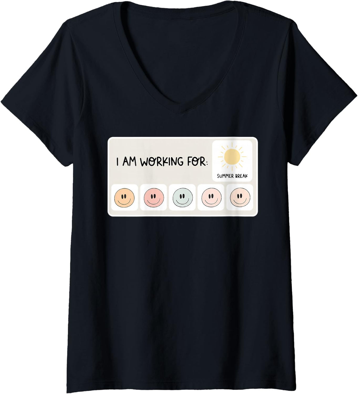 Women's I an Working for Summer Break V-Neck T-Shirt - Black