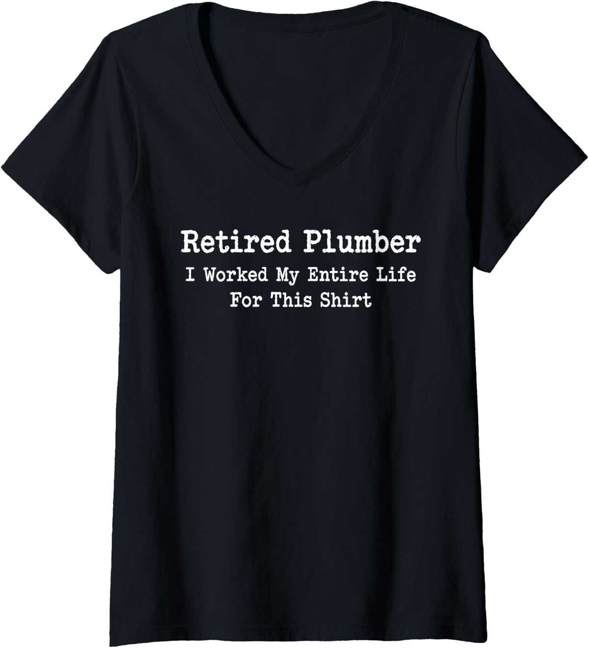 Women's Retired Plumber Retirement V-Neck T-Shirt - Black