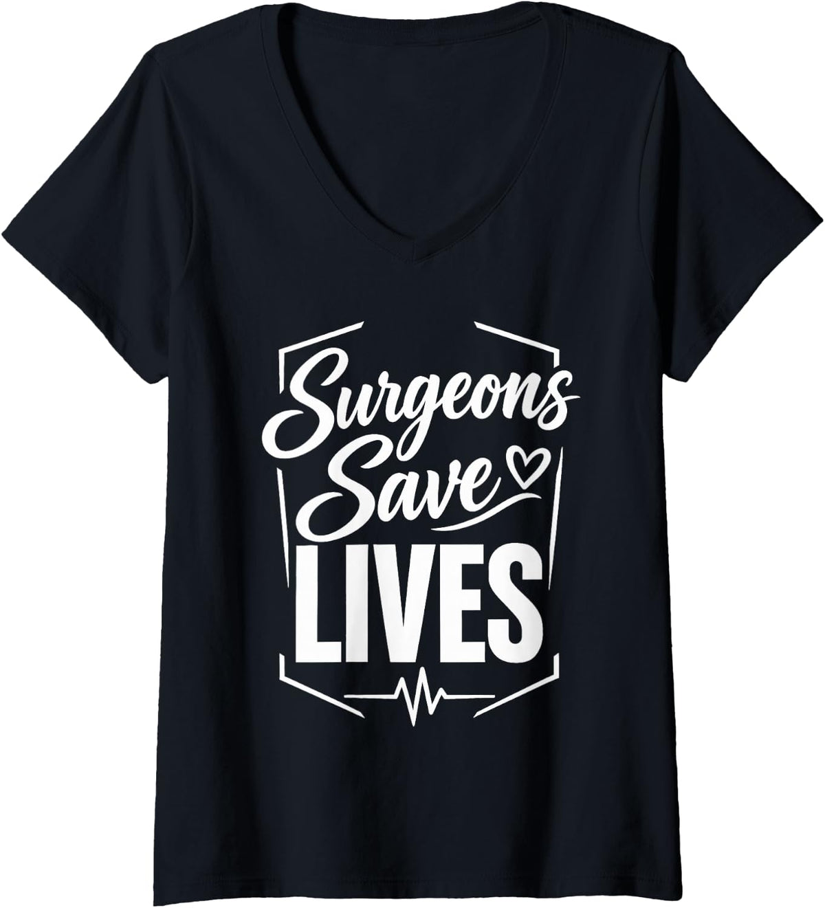Women's Surgeons Save Lives Medical Healthcare V-Neck T-Shirt - Black