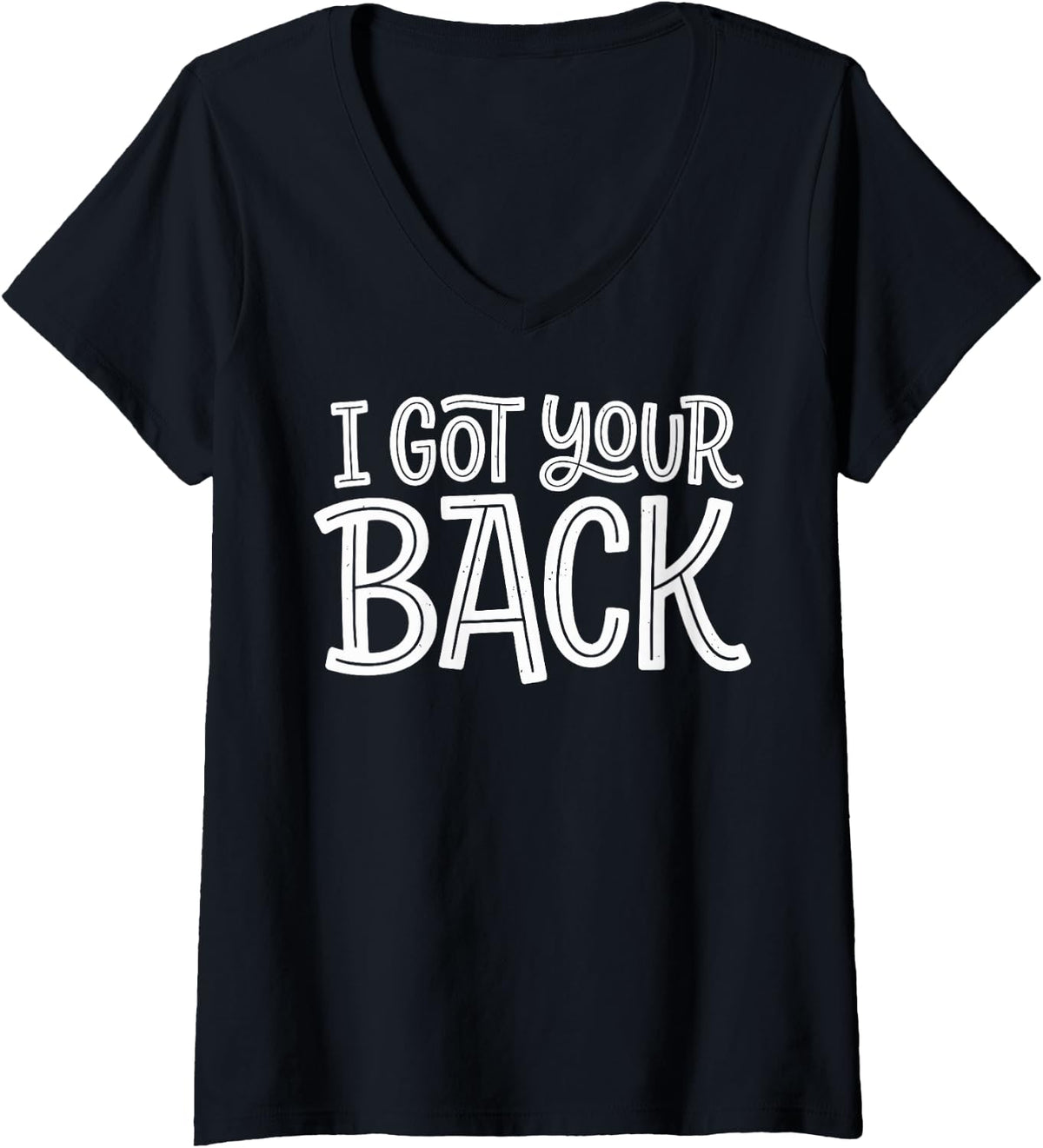 Women's I Got Your Back Chiropractor Spine Doctor Chiropractic Tee V-Neck T-Shirt - Black