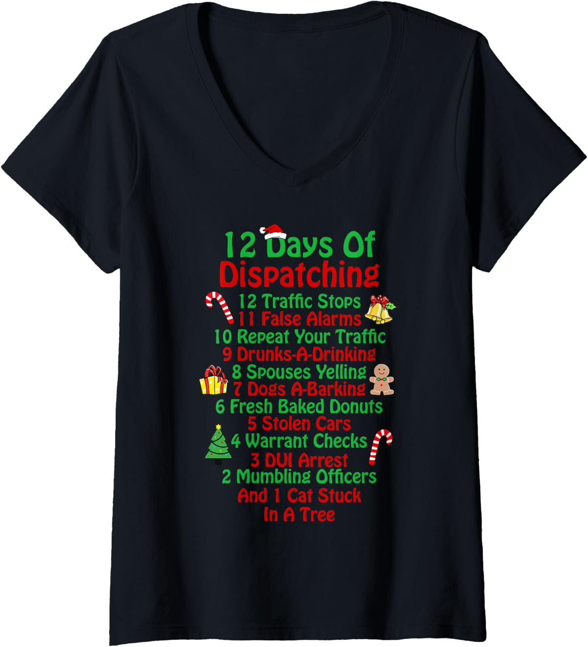 Women's 12 Days of Dispatching Funny 911 Dispatcher Christmas Xmas V-Neck T-Shirt - Black