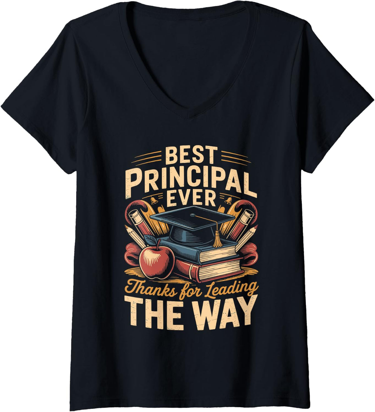 Women's Best Principal Ever Thanks for Leading The Way School V-Neck T-Shirt - Black