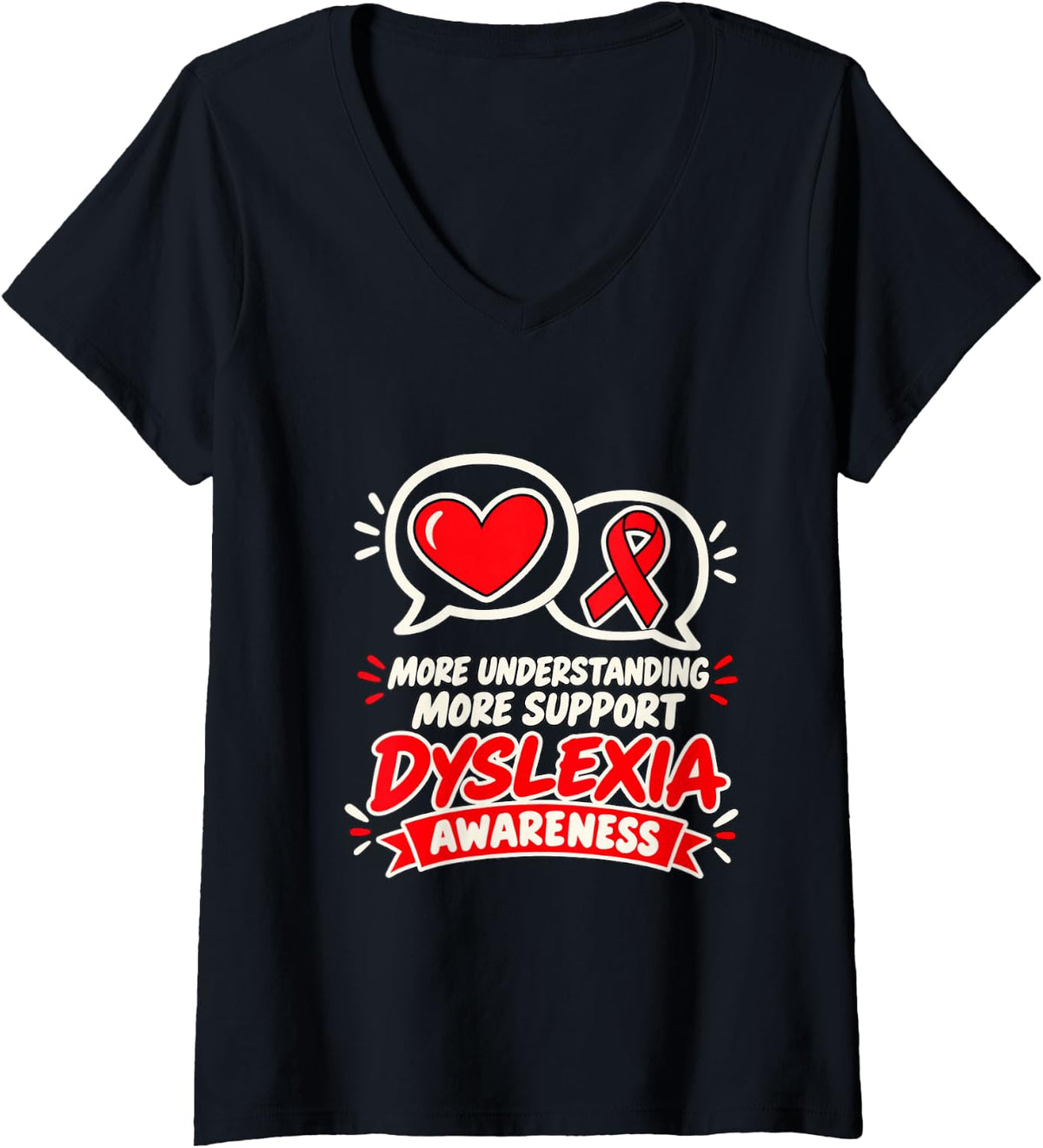 Women's More Understanding More Support Dyslexia Awareness V-Neck T-Shirt - Black