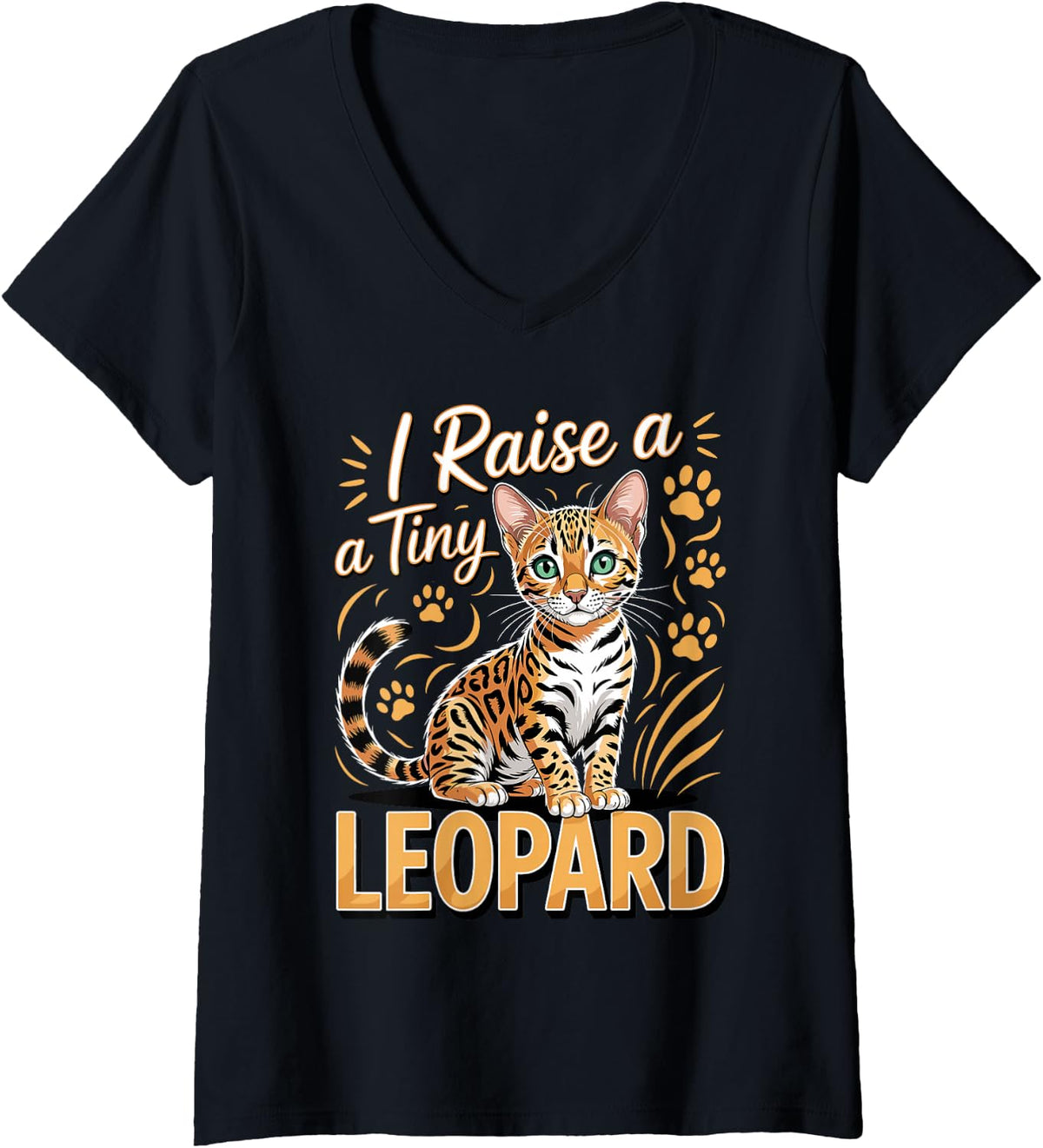 Women's I Raise a Tiny Leopard Bengal Cat Exotic Cat Lover V-Neck T-Shirt - Black