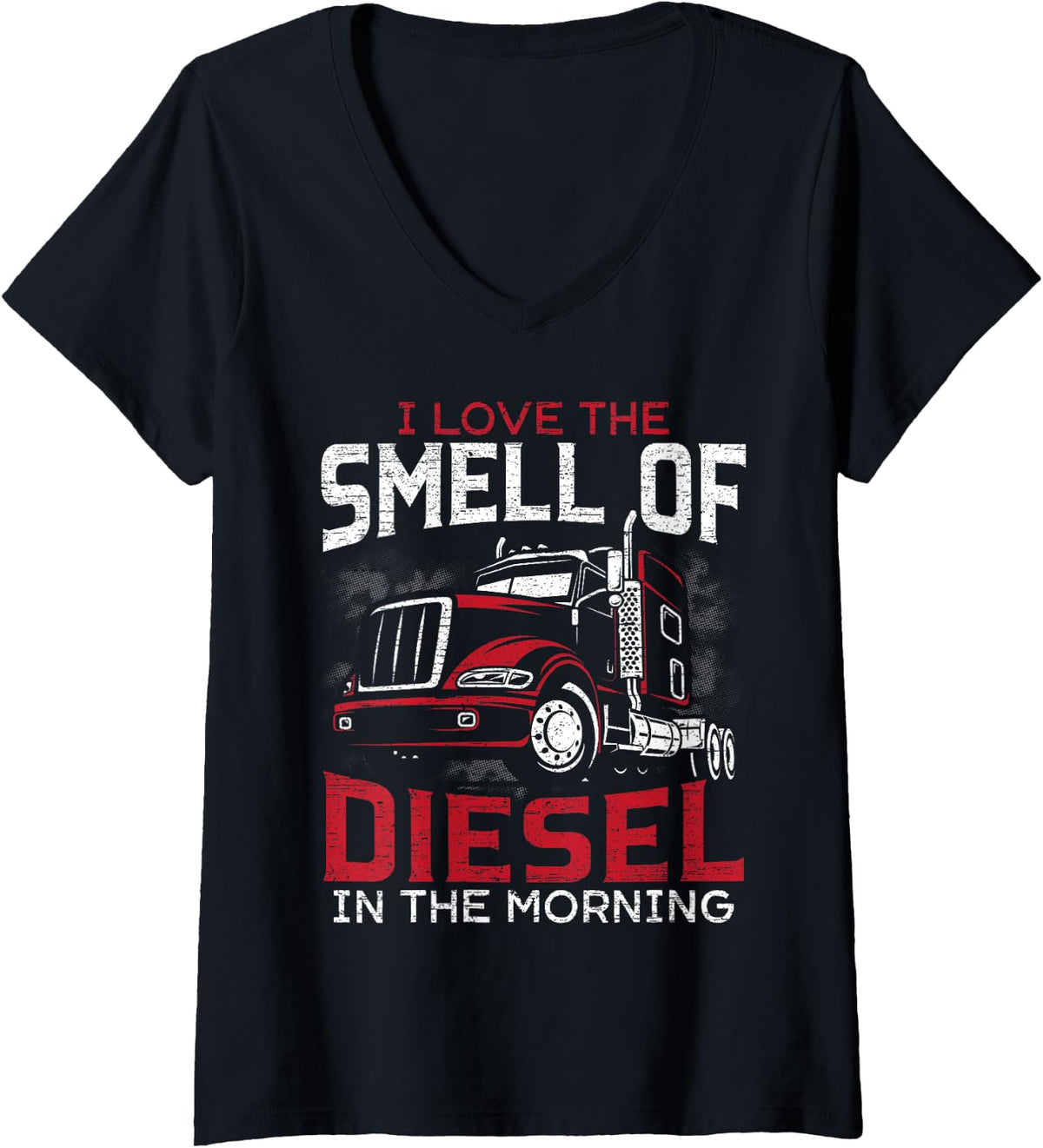 Women's I Love The Smell of Diesel in The Morning Truck Driver V-Neck T-Shirt - Black