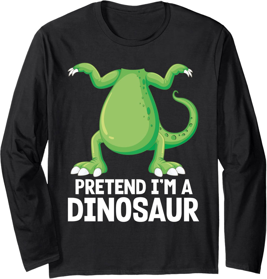 Pretend I'm A Dinosaur Funny Halloween Lazy Costume Dinosaur Long Sleeve T-Shirt - Adult Unisex Black