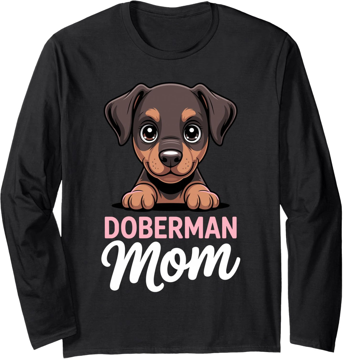 Cool Doberman Art for Women Girl Mom Doberman Pinscher Lover Long Sleeve T-Shirt - Adult Unisex Black