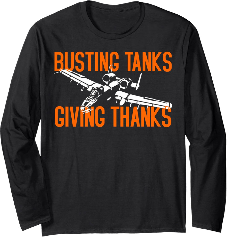 A-10 Warthog Thanksgiving Busting Tanks Giving Thanks Long Sleeve T-Shirt - Adult Unisex Black