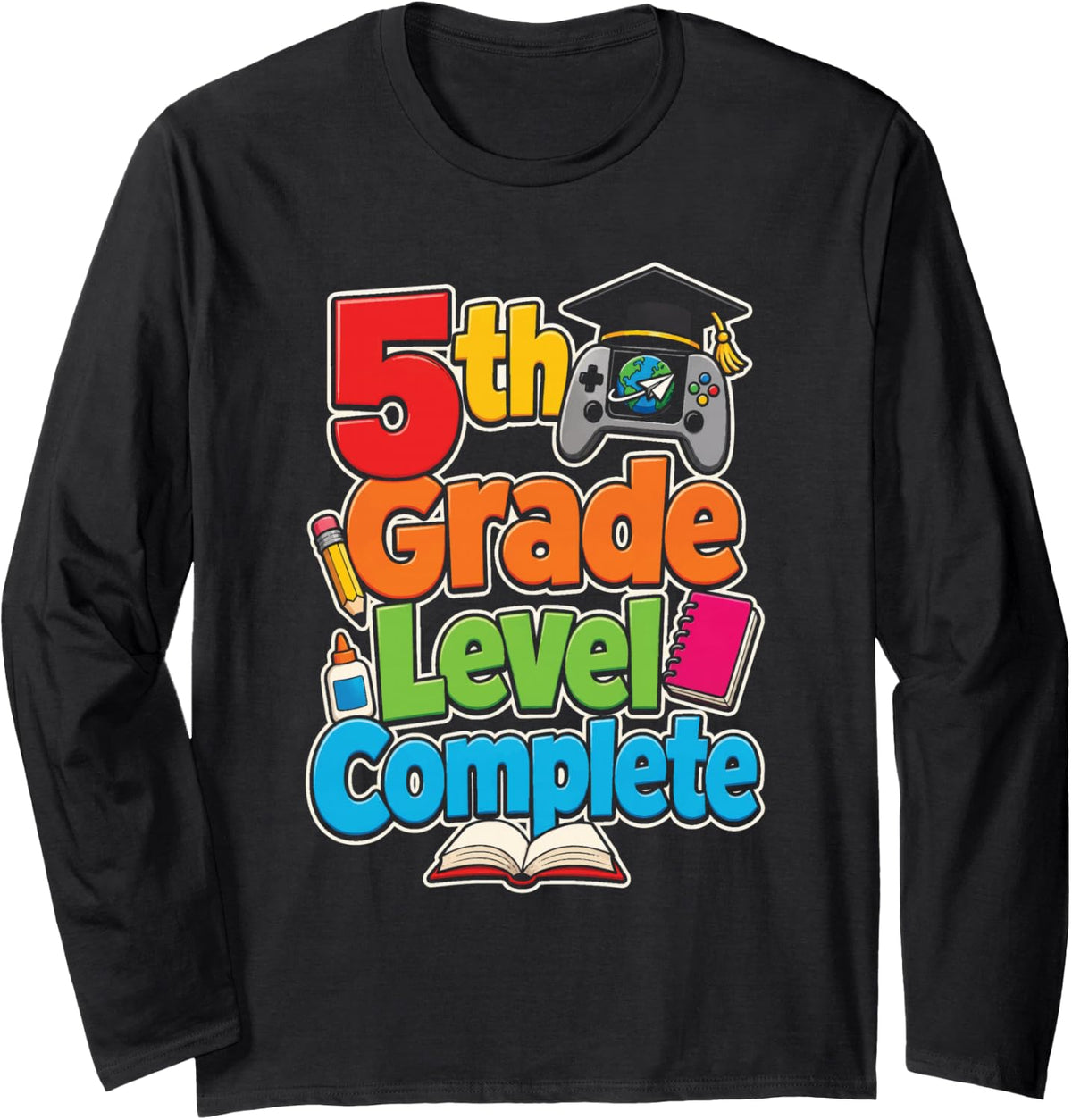 5th Grade Level Complete Elementary School Graduation Long Sleeve T-Shirt - Adult Unisex Black
