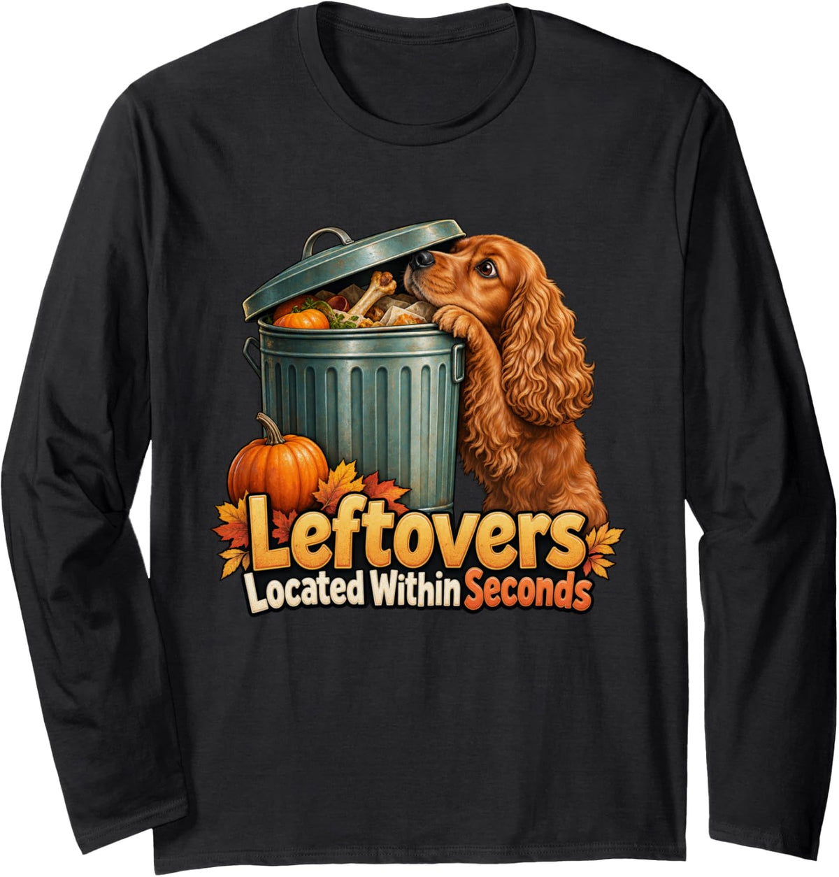 Leftovers Located Within Seconds Cocker Spaniel Graphic Long Sleeve T-Shirt - Adult Unisex Black