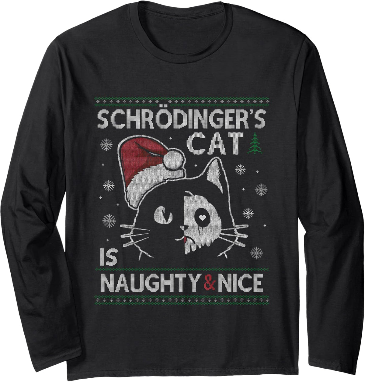 Schrödinger's Cat Is Naughty And Nice Physicist Christmas Long Sleeve T-Shirt - Adult Unisex Black