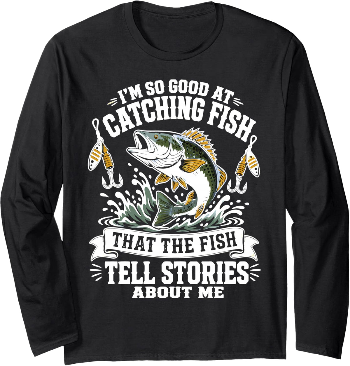 Funny River Fishing Joke Freshwater Angler Fisherman Long Sleeve T-Shirt - Adult Unisex Black