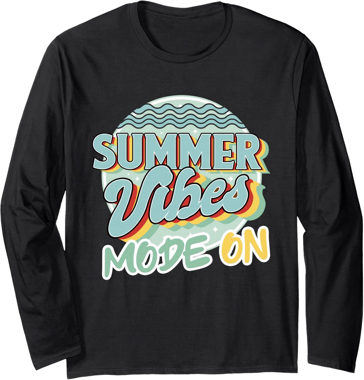Summer Vibes Mode On Vacay Long Sleeve T-Shirt - Adult Unisex Black