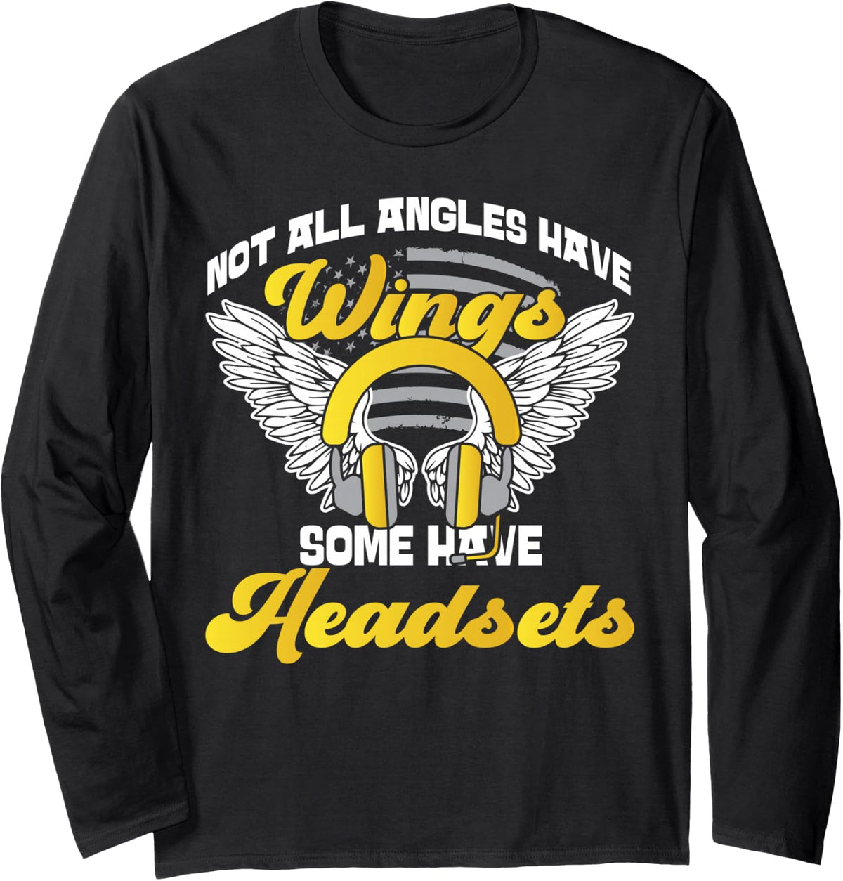 911 Dispatcher Thin Gold Yellow Line Not All Angles Have Long Sleeve T-Shirt - Adult Unisex Black