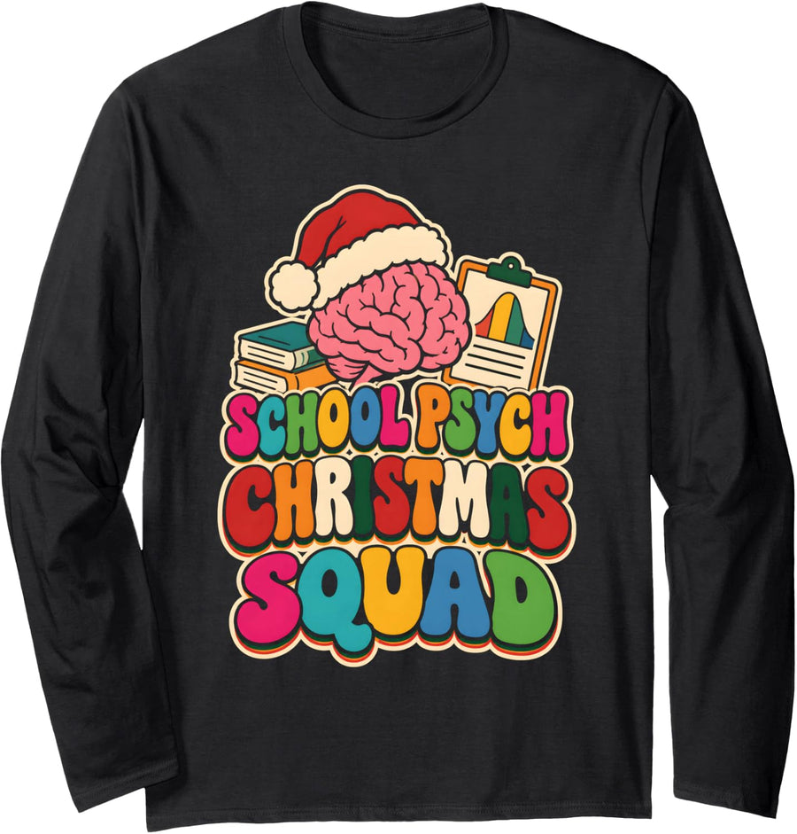 School Psych Christmas Squad School Psychologist Christmas Long Sleeve T-Shirt - As Pictured