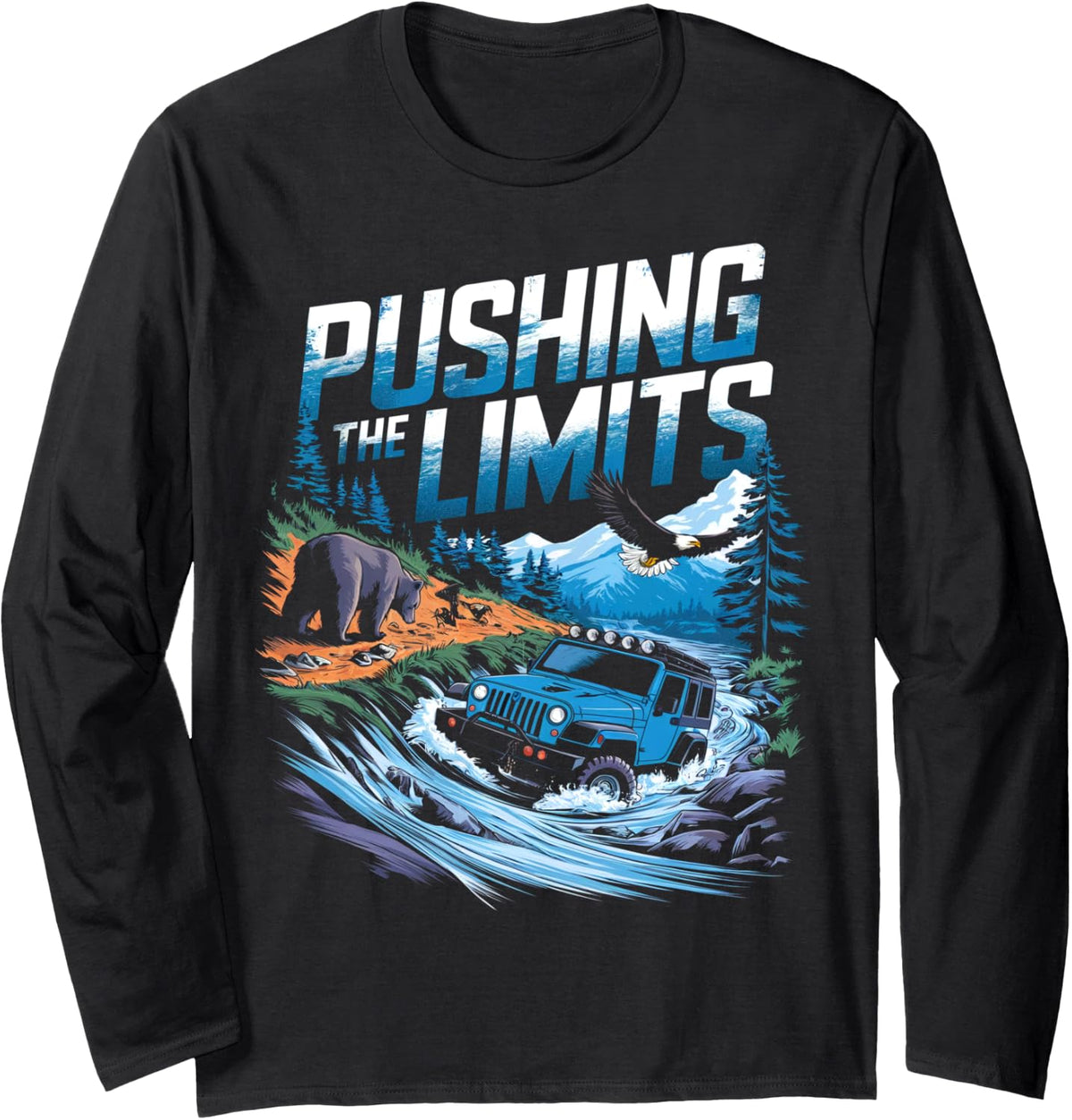 Pushing the limits 4x4 offroading overlanding Long Sleeve T-Shirt - Adult Unisex Black