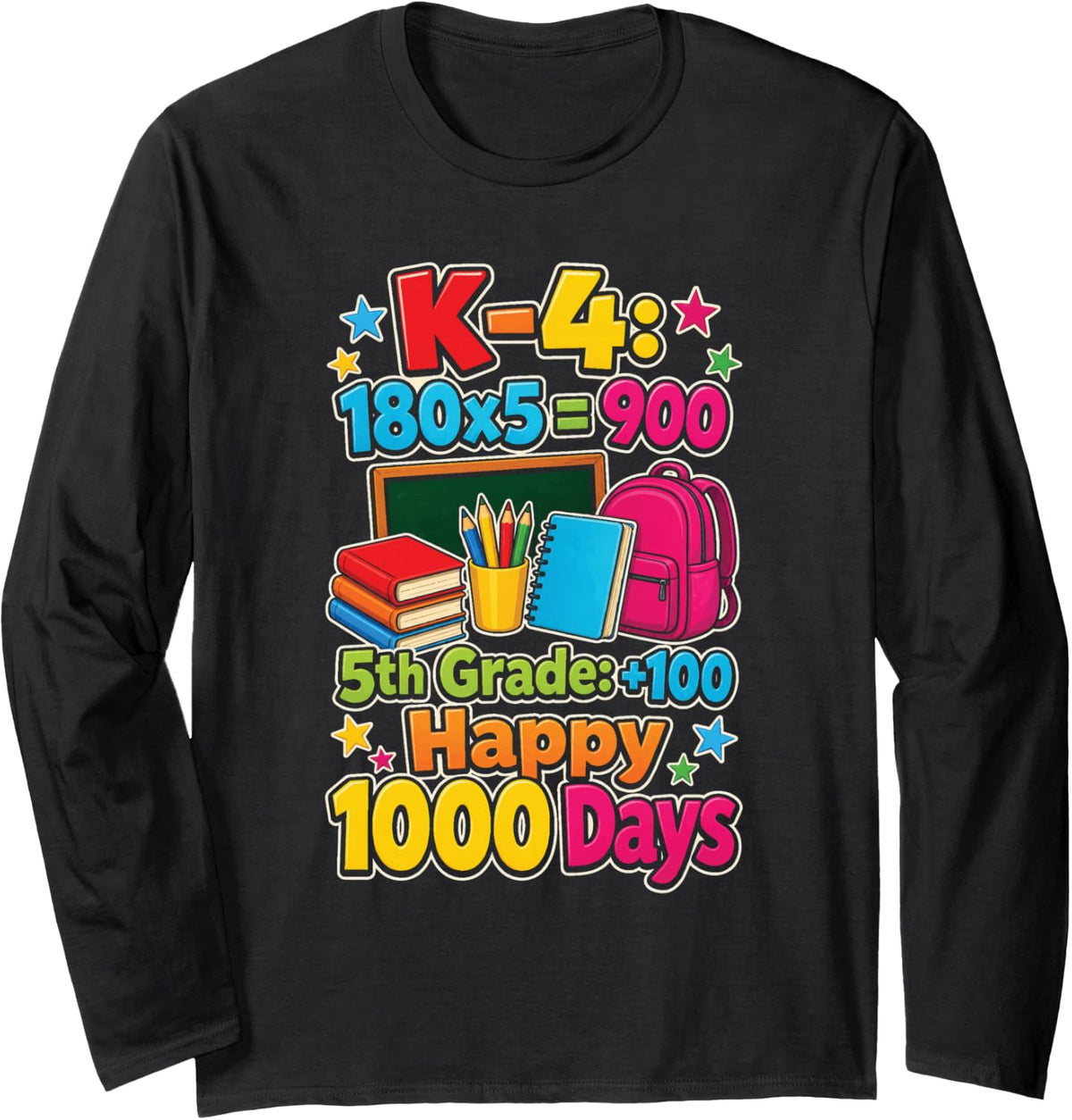 5th Grade Happy 1000 Days Elementary School Kids Math Long Sleeve T-Shirt - Adult Unisex Black