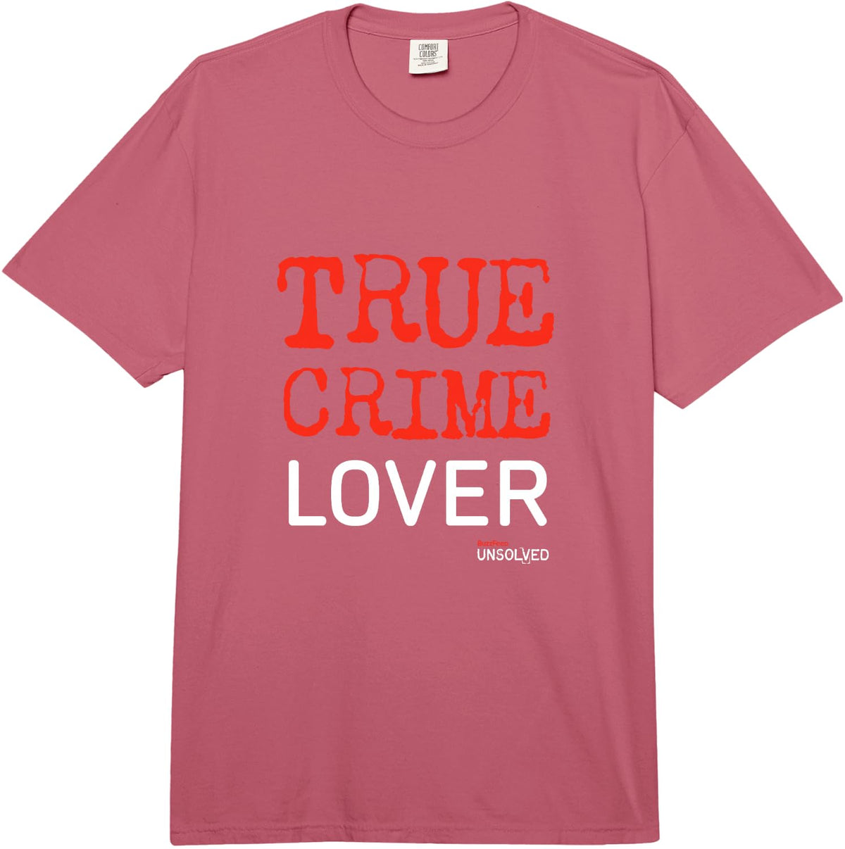 BuzzFeed Unsolved True Crime Lover T-Shirt Comfort Colors Adult Heavyweight T-Shirt - Adult Unisex Raspberry Red