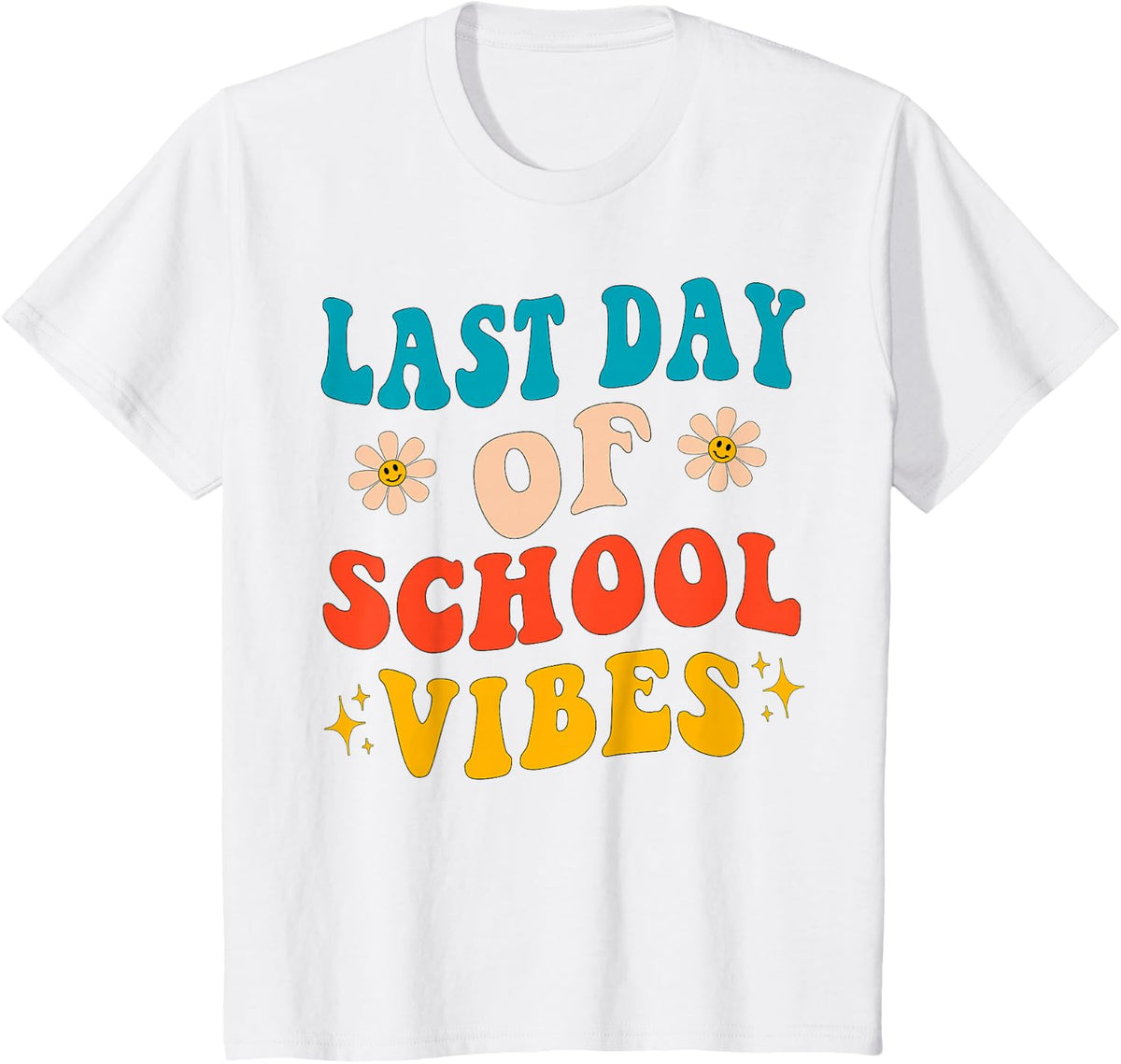 Last Day Of School Vibes Retro Last Day Of School Teacher T-Shirt for Men Women Girls Kids - White