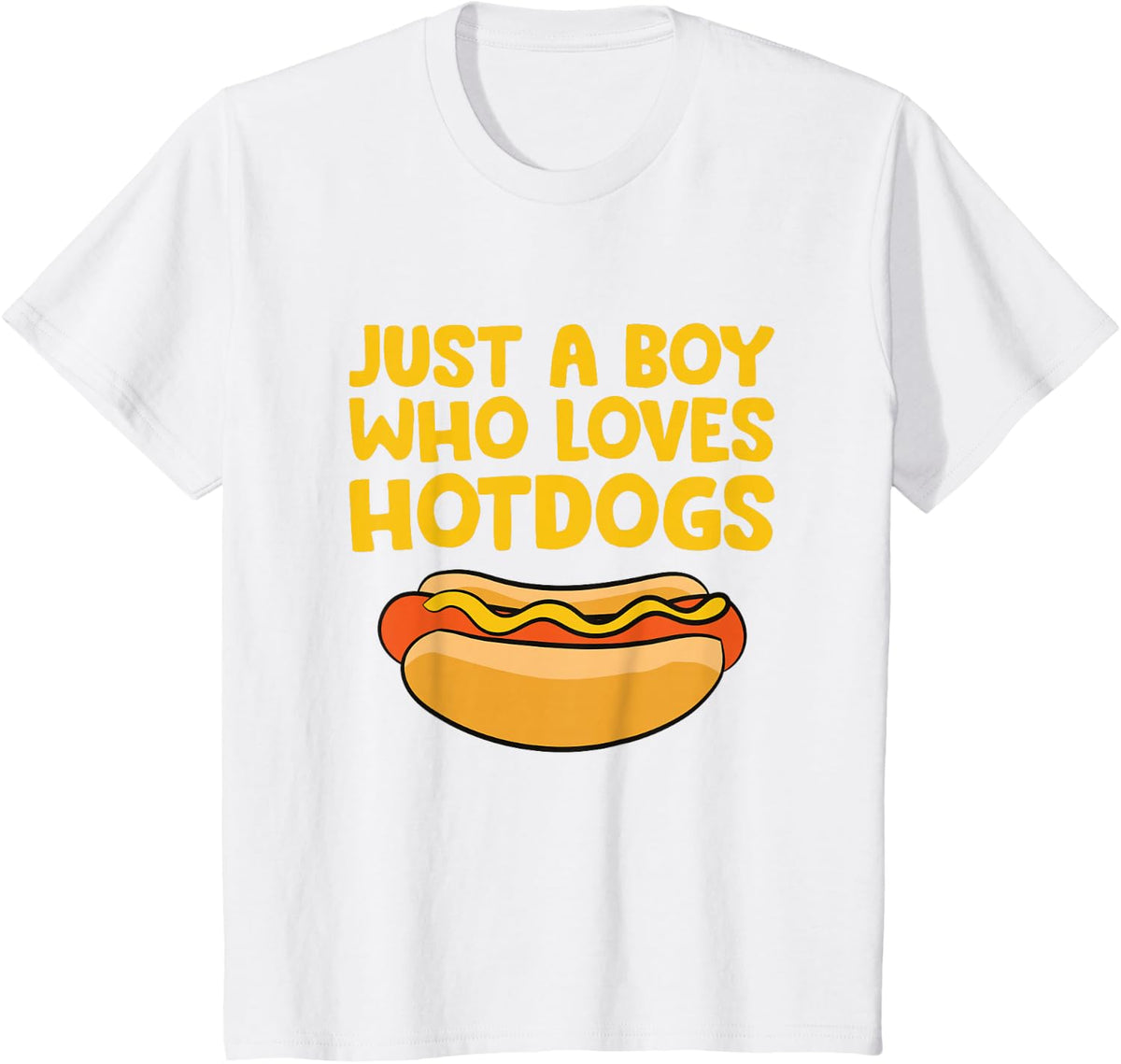 Just a Boy Who Loves Hotdogs Food Love Hot Dogs T-Shirt - White