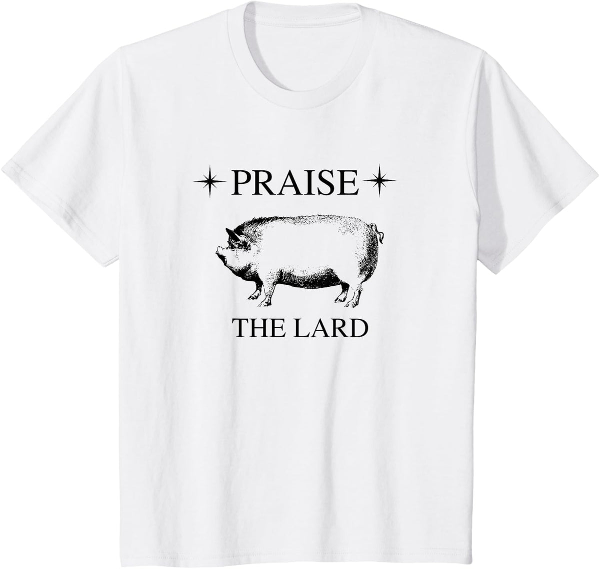 Keto Praise The Lard - Fun Tee Shirt - black T-Shirt - White