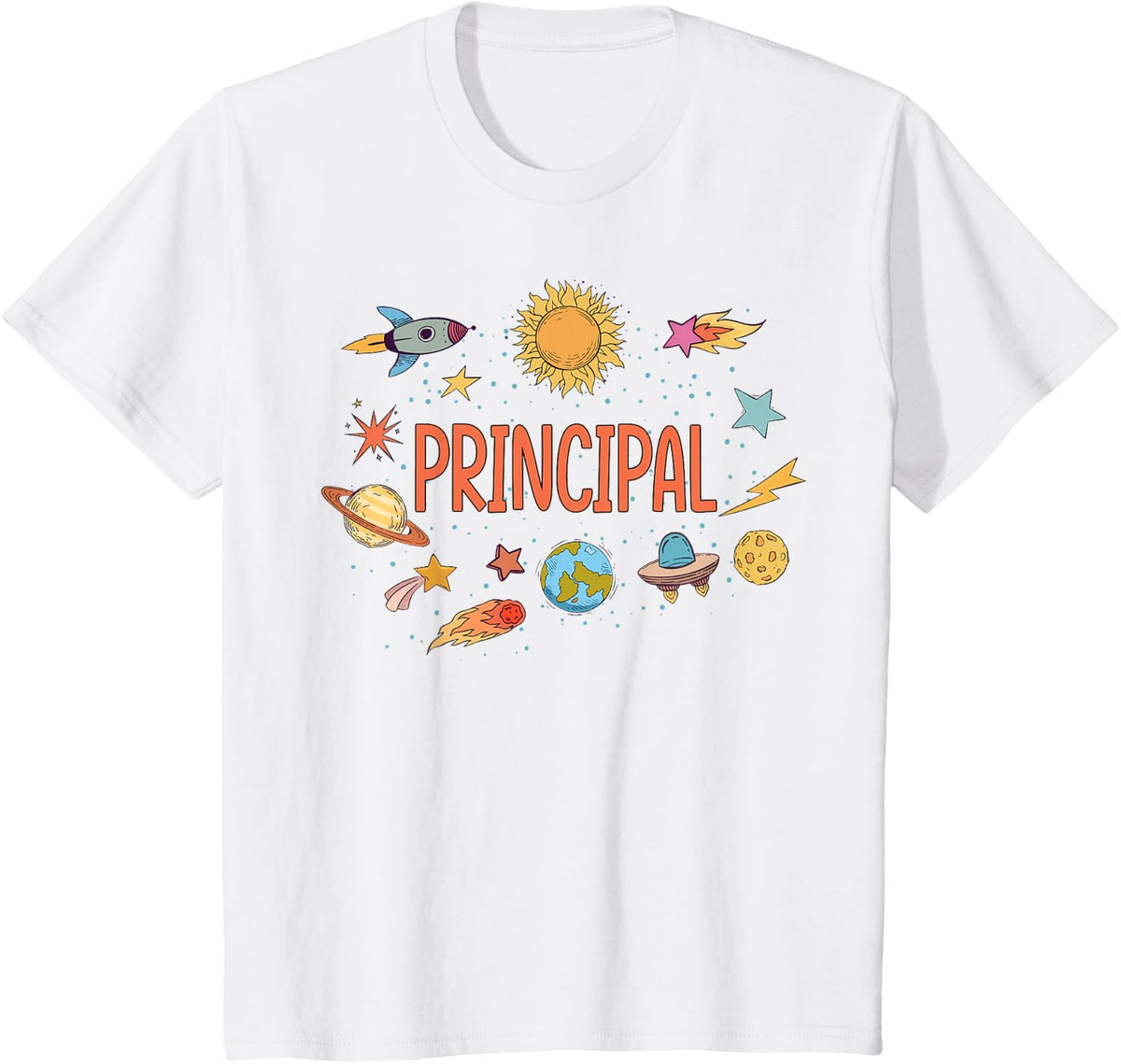 Principal Rocket Blast Off Outer Space Teacher T-Shirt Tee Space Themed Science Gift For School Staff - White