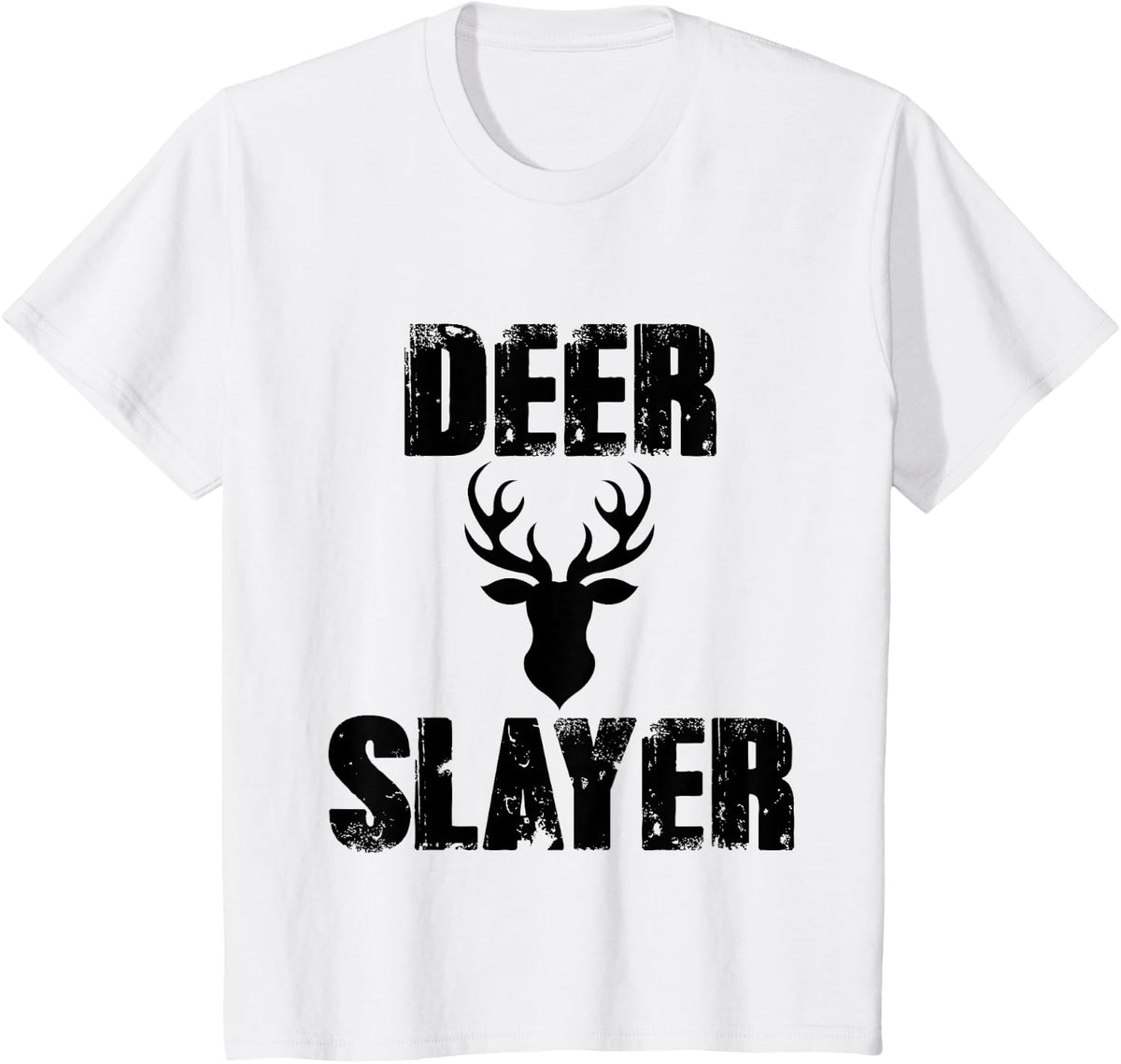 Deer Slayer Hunter Killer Buck Hunting Season T-Shirt - White