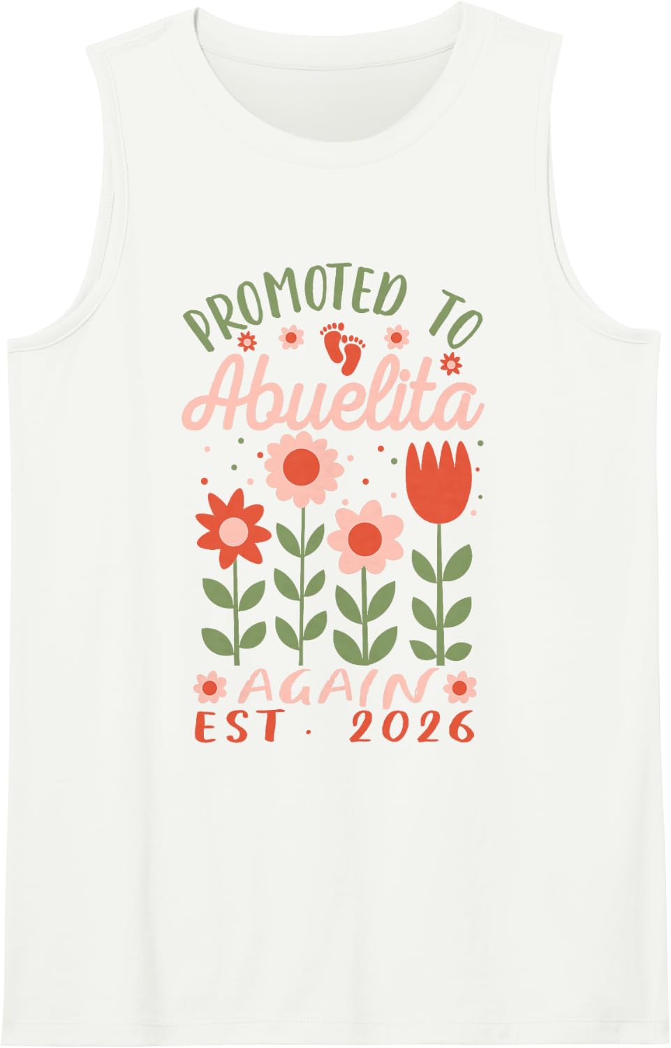 Promoted to Abuelita Again Est. 2026 Spanish Mexican Grandma Sleeveless Tank Top - White