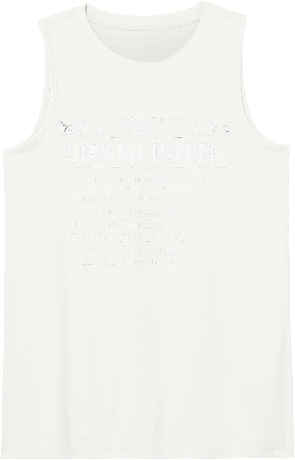 Principal for The-Day Elementary School Student Funny Boys Sleeveless Tank Top - White