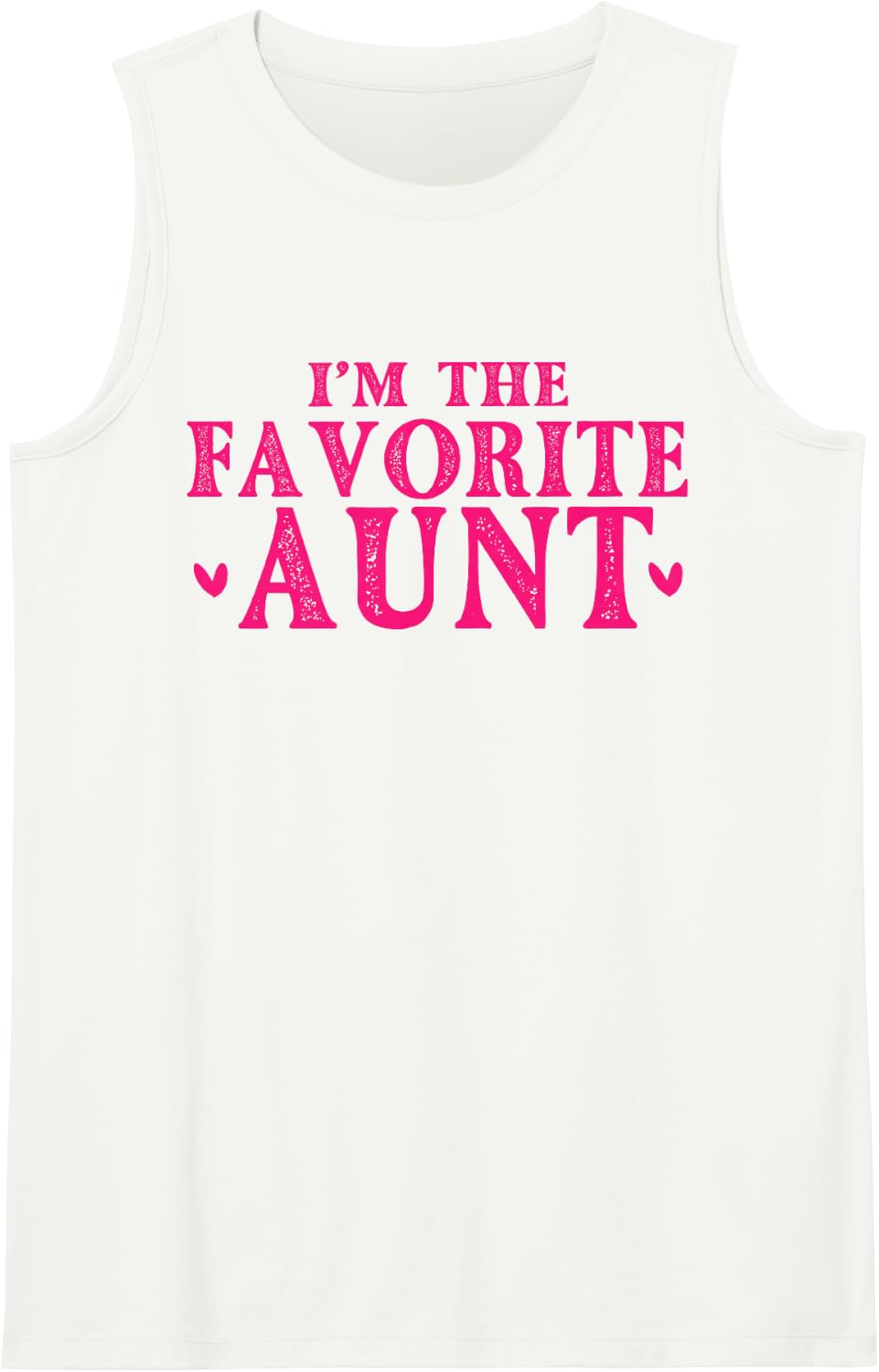 Women's I'm The Favorite Aunt Funny Auntie Aunt Sleeveless Tank Top - White