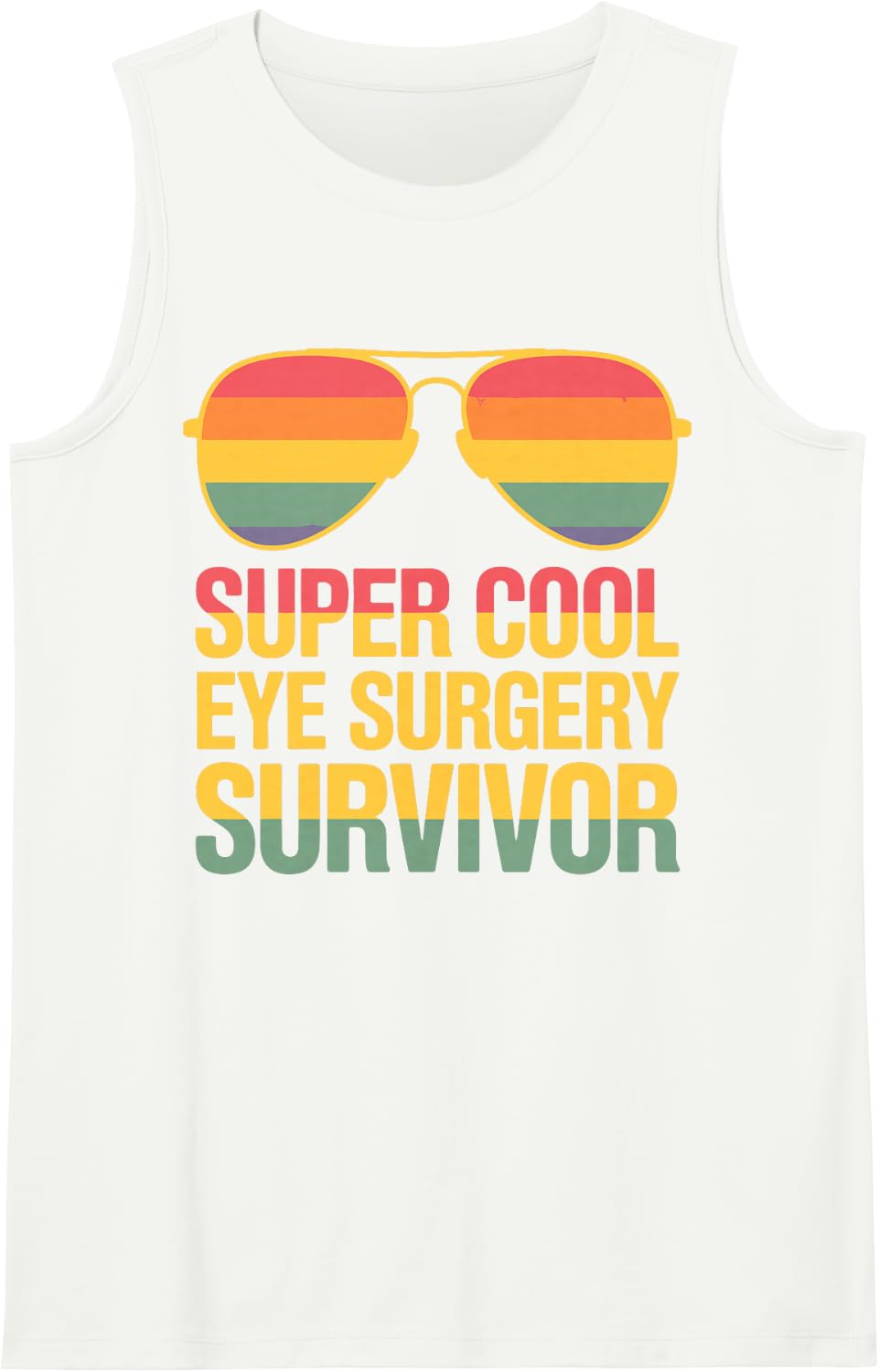 Funny Eye Surgery Design for Men Women Eye Surgery Survivor Sleeveless Tank Top - White