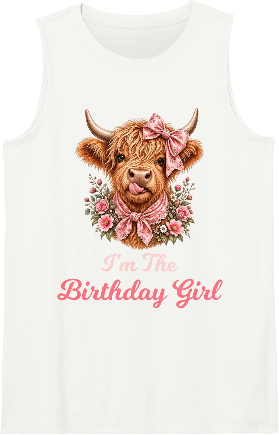 Im The Birthday Girl Highland Cow Coquette Pink Floral Bow Sleeveless Tank Top - White