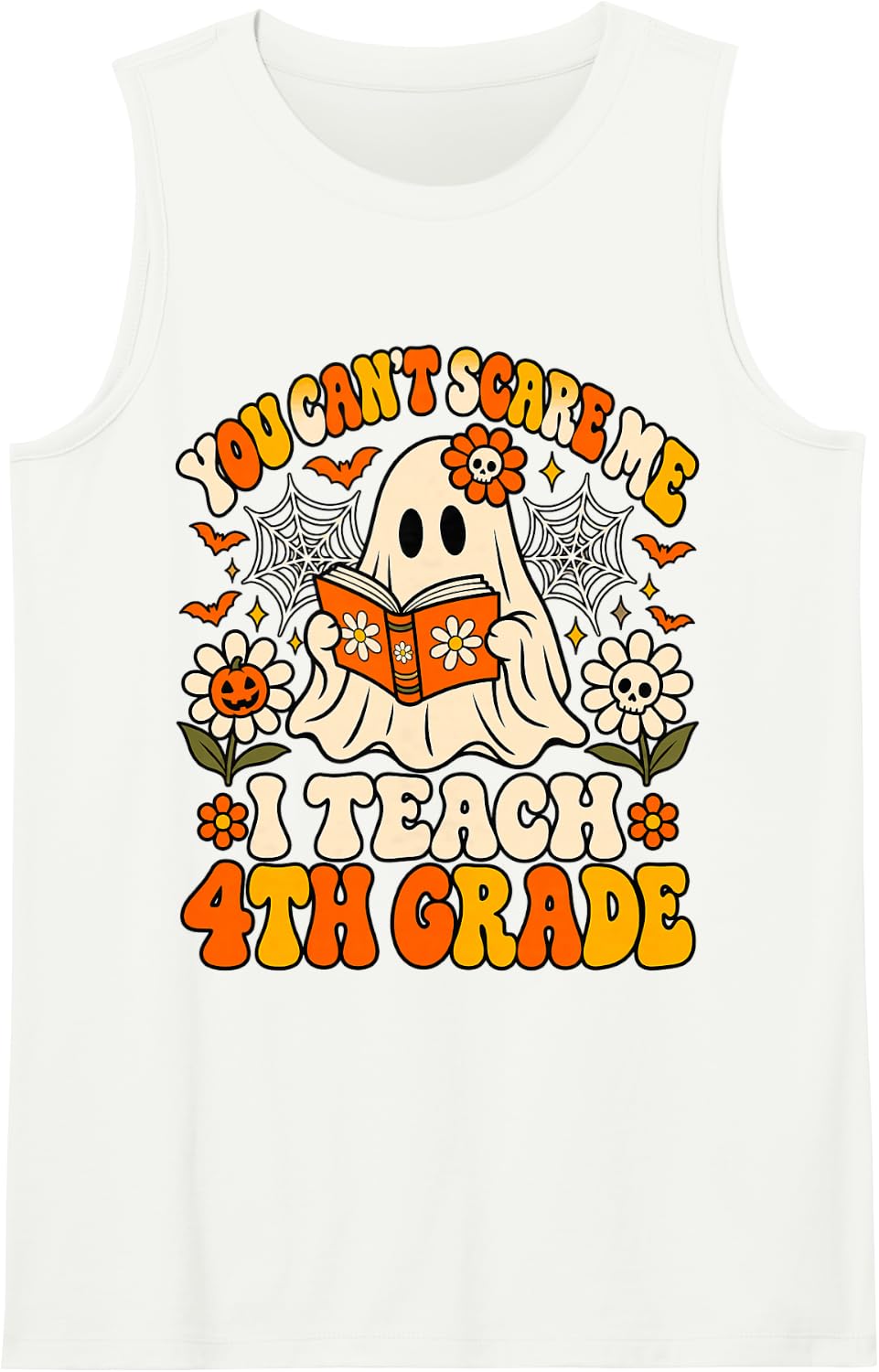Fourth Grade Classroom Undaunted Ghostly Halloween Teacher Sleeveless Tank Top - White