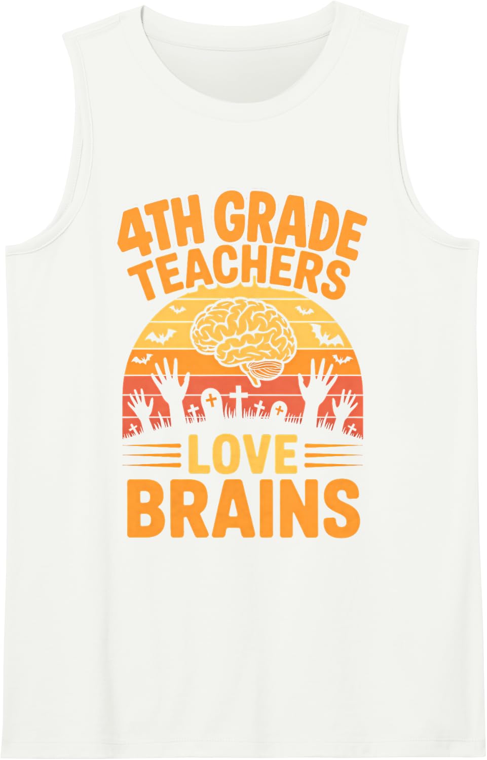 4th Grade Teachers Love Brains School Fun Halloween Sleeveless Tank Top - White