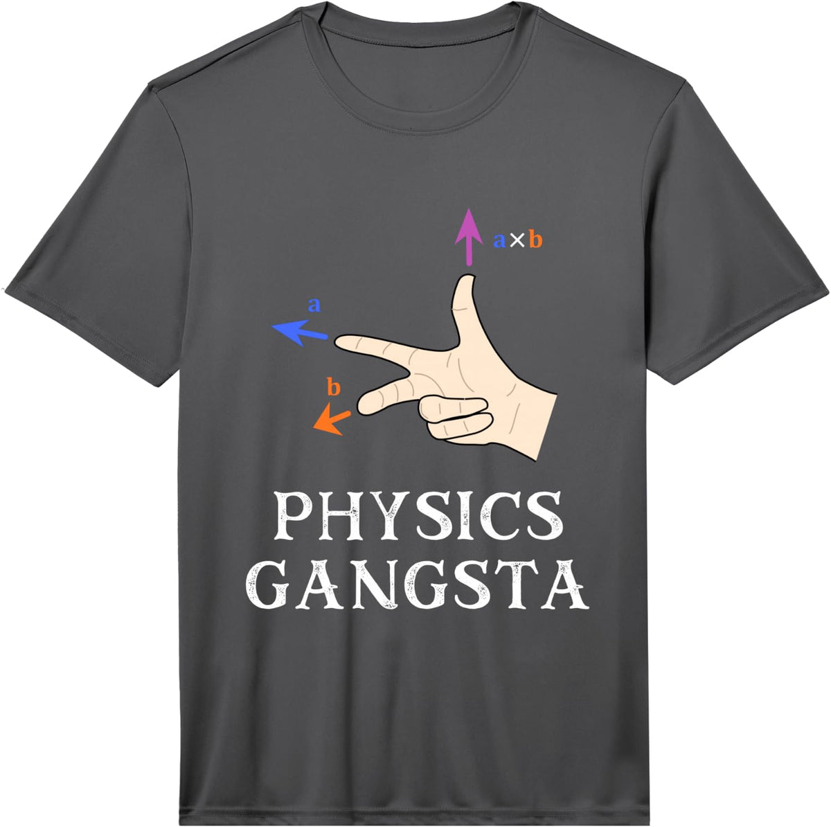 Funny Physics Joke Pun - Physics Gangsta - Physics Design Performance T-Shirt - Asphalt Grey