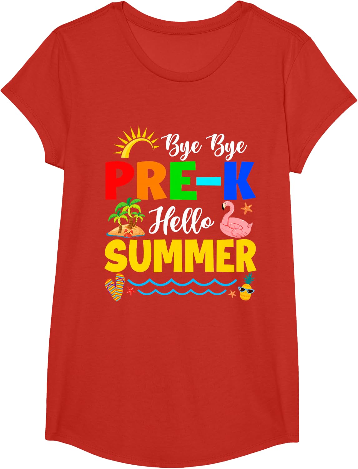 Cute Bye Bye Pre-K Hello Summer Last Day Of School Tees T-Shirt For Kids Teachers - Girls Red