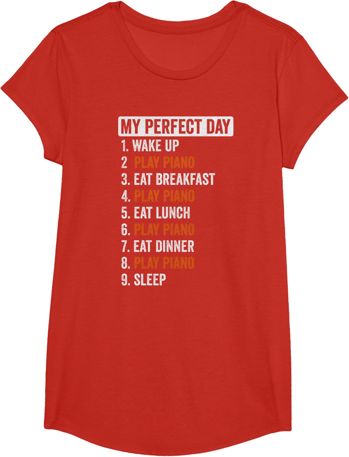 Perfect Day Shirt Piano Gifts For Men Women Girls T-Shirt - Girls Red