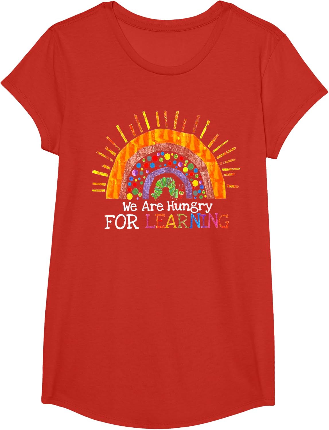 We Are Hungry For Learning Tee Shirt For Teachers Students T-Shirt - Girls Red
