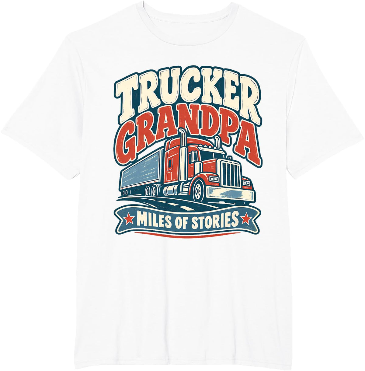 Trucker Grandpa Miles of Stories Truck Driver Grandpa T-Shirt - White