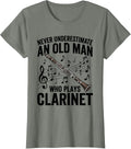 Never Underestimate an Old Man Who Plays Clarinet Funny T-Shirt - Olive Heather