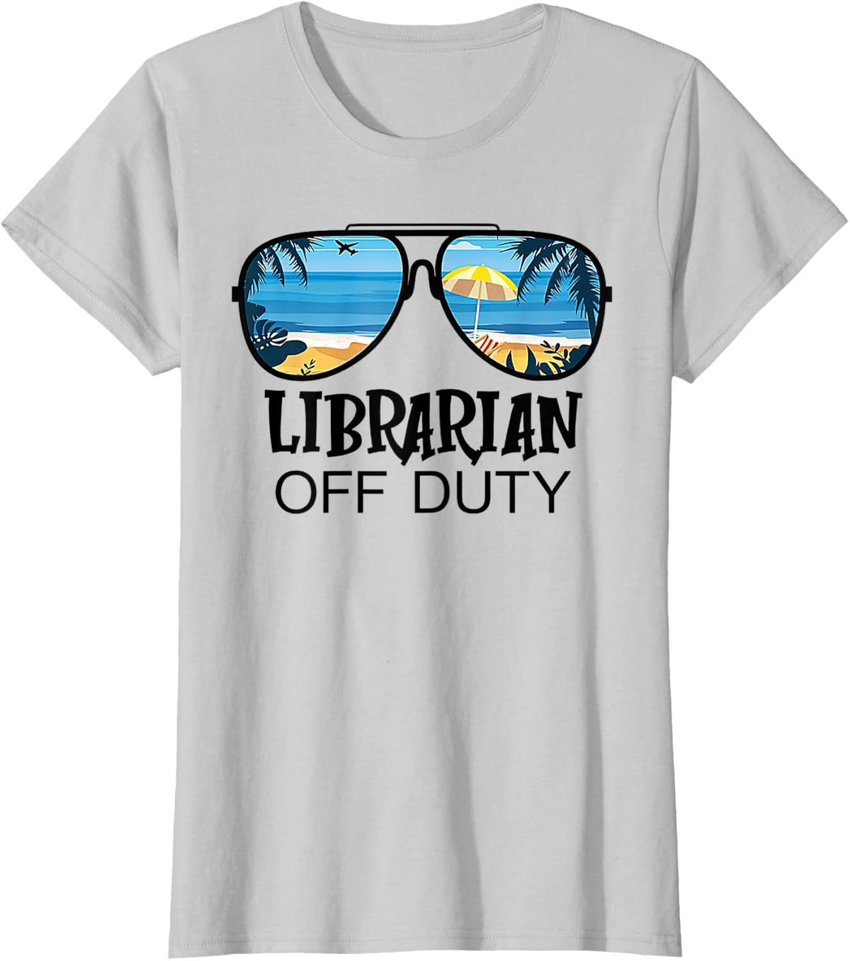Librarian Off Duty Sunglasses Beach Summer T-Shirt - Silver Grey