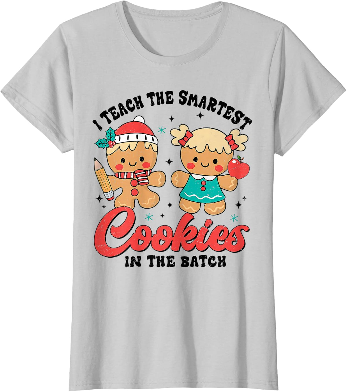 Teacher Of Smart Cookies Cute Gingerbread Teacher Christmas T-Shirt - Silver Grey